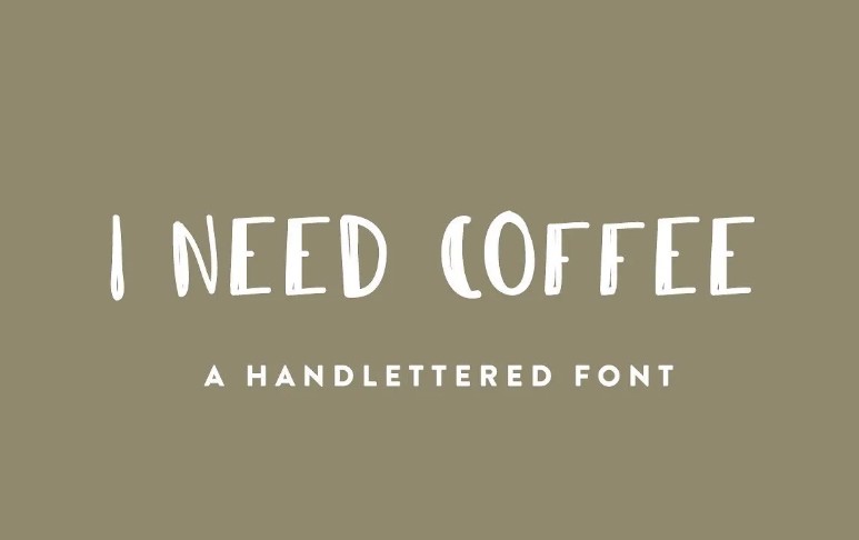 I Need Coffee Font Free Download