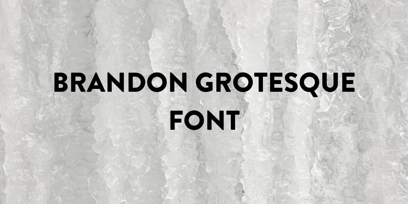 Brandon Grotesque Font Free Download