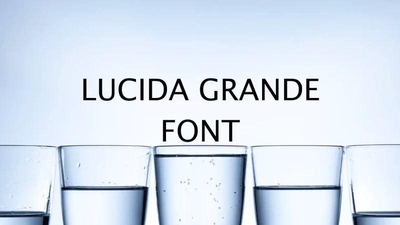 Lucida Grande Font Free Download