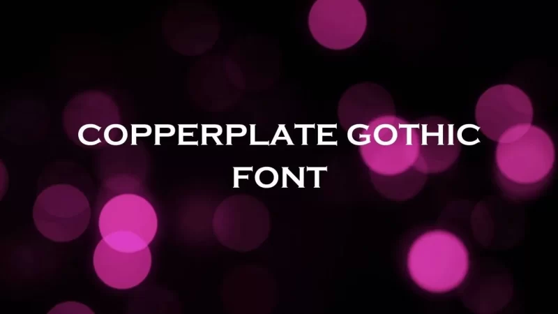 Copperplate Gothic Font Free Download