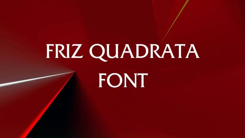 Friz Quadrata Font Free Download