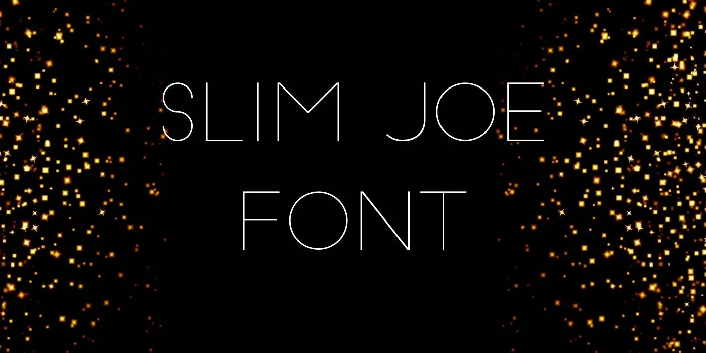 Slim Joe Font Free Download