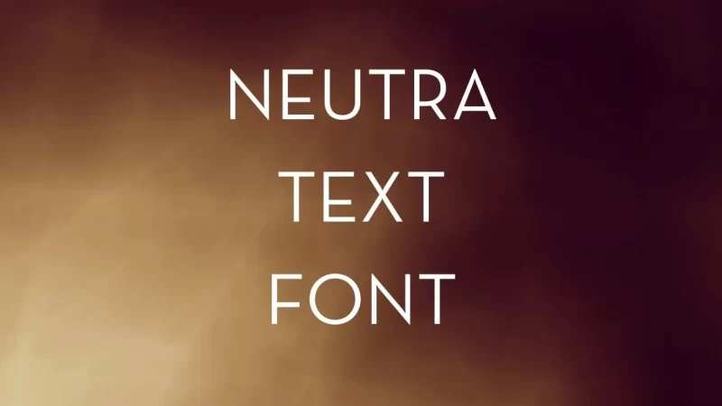 Neutra Text Font Free Download