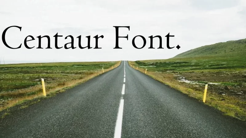 Centaur Font Free Download