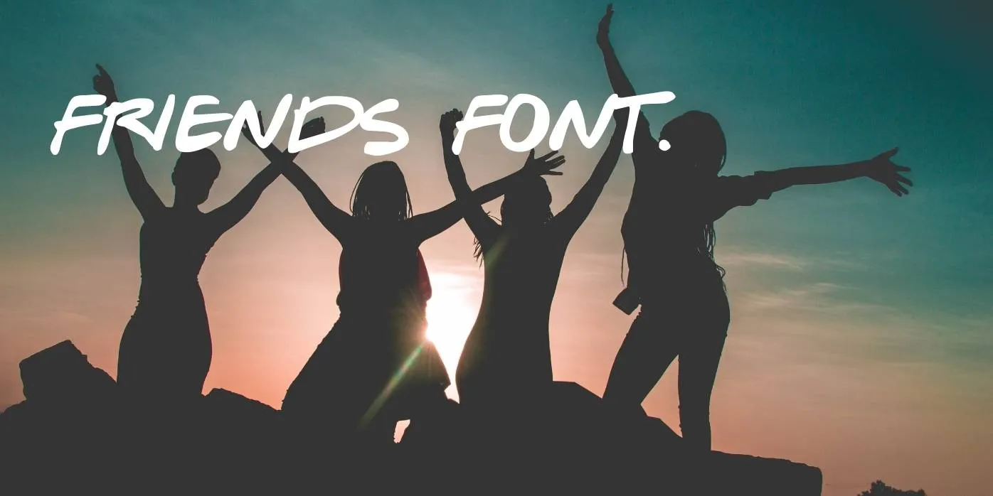 Friends Font Free Download