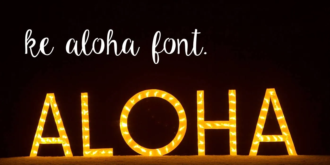 Ke Aloha Font Free Download