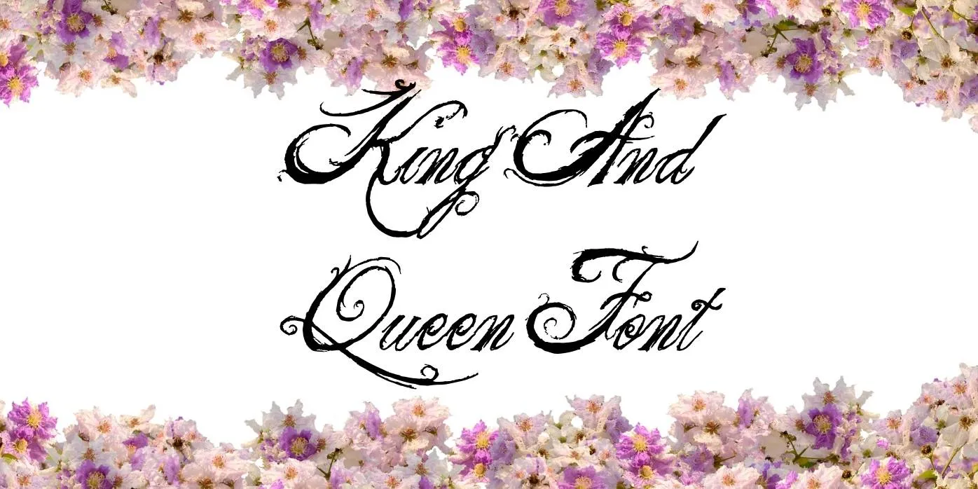 King And Queen Font Free Download