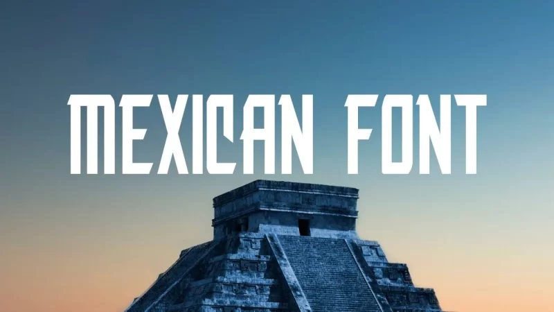 Mexican Font Free Download