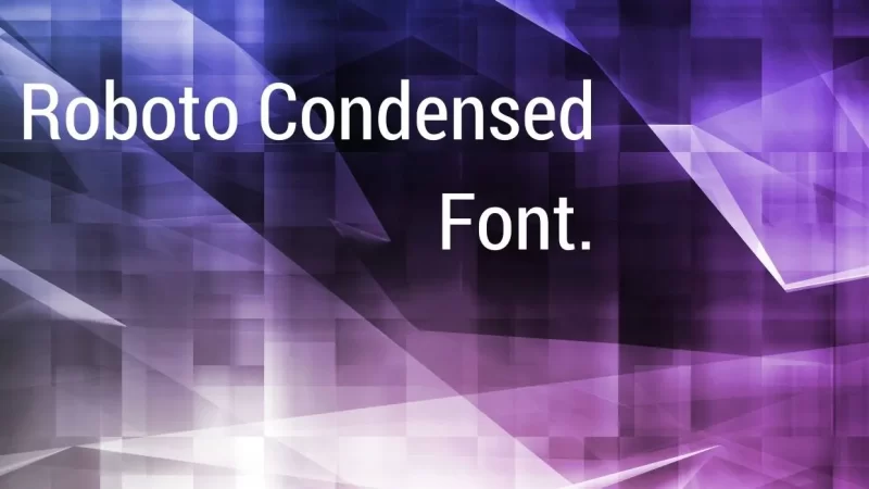 Roboto Condensed Font Free Download