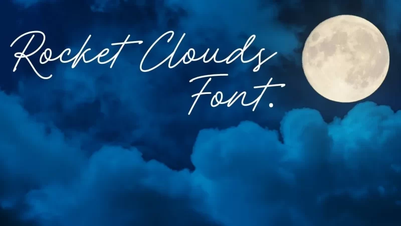 Rocket Clouds Font Free Download