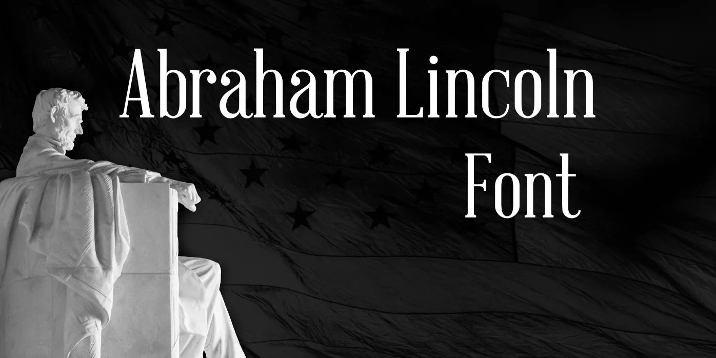 Abraham Lincoln Font Free Download