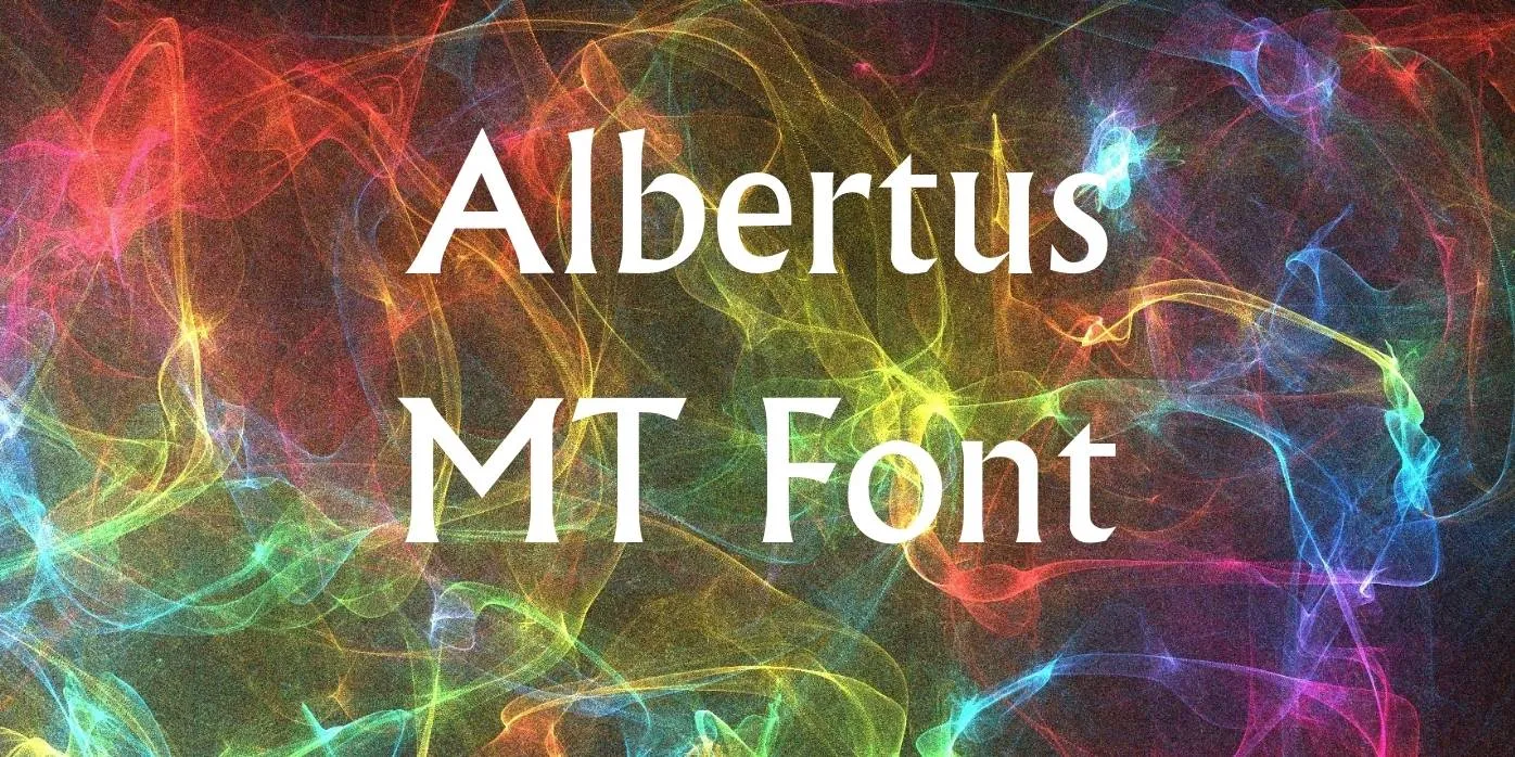 Albertus MT Font Free Download