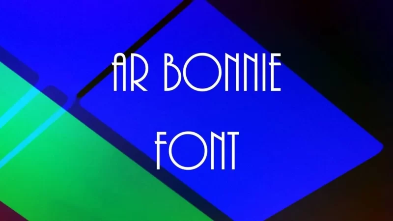 AR Bonnie Font Free Download