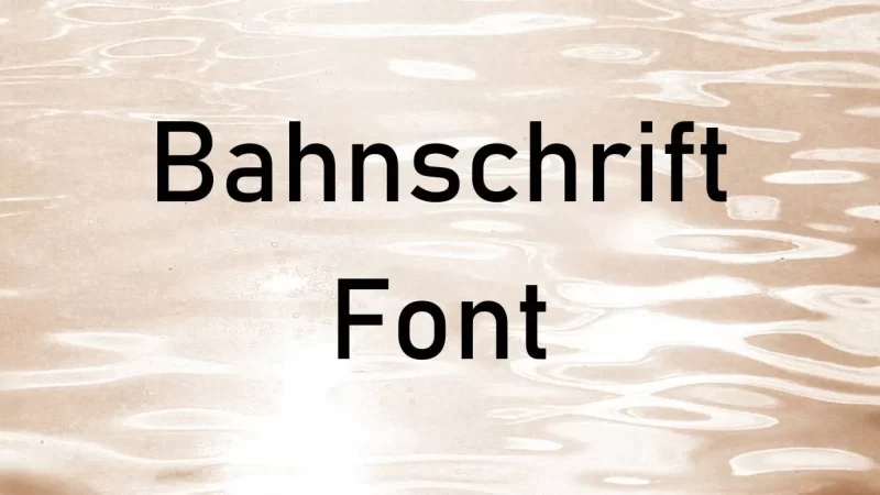 Bahnschrift Font Free Download