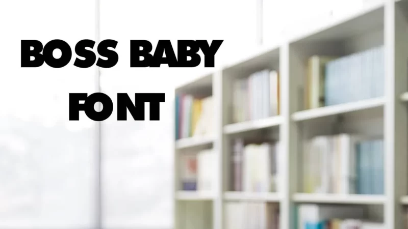 Boss Baby Font Free Download