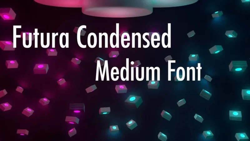 Futura Condensed Medium Font Free Download