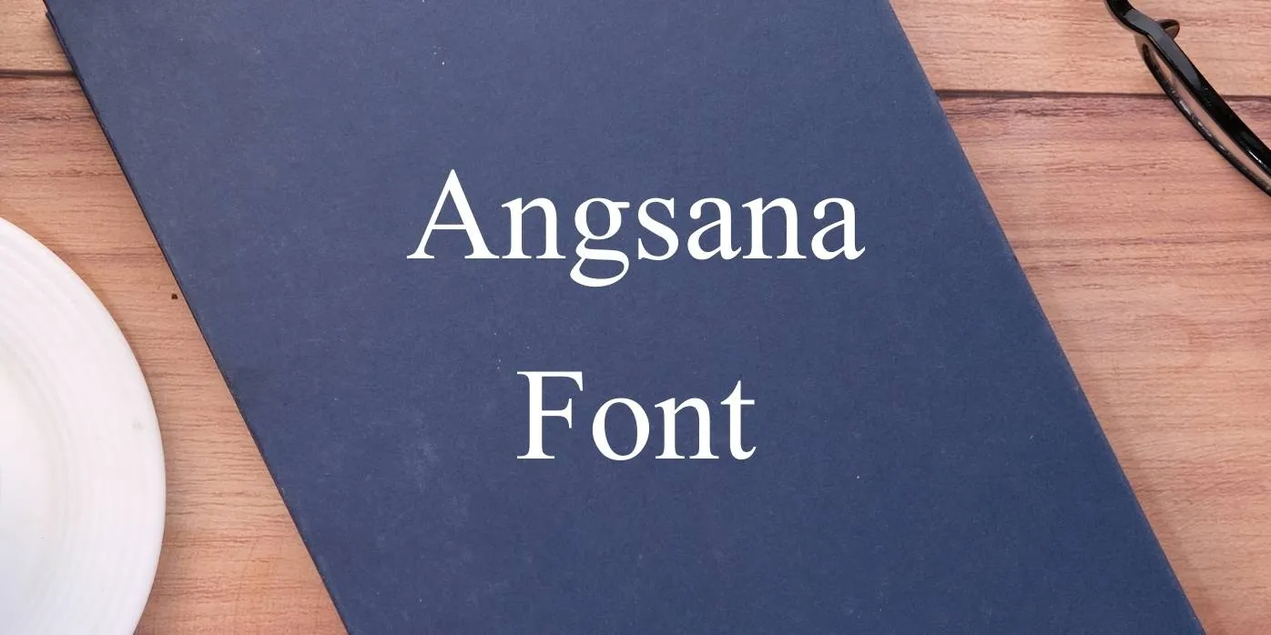 Angsana Font Free Download