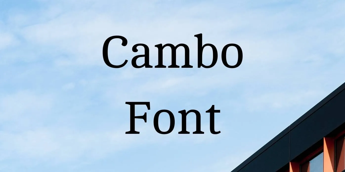 Cambo Font Free Download