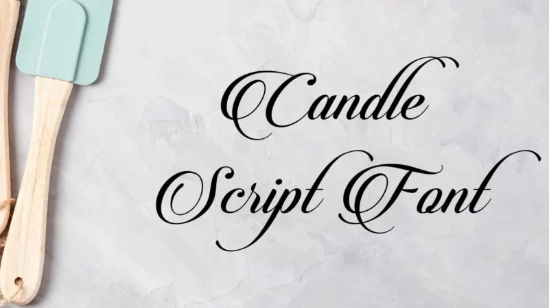 Candle Script Font Free Download