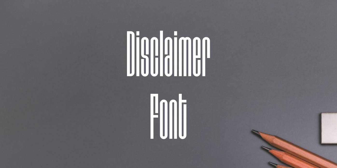 Disclaimer Font Free Download