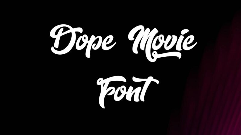 Dope Font Free Download