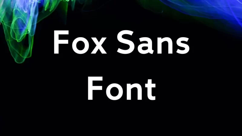 Fox Sans Font Free Download