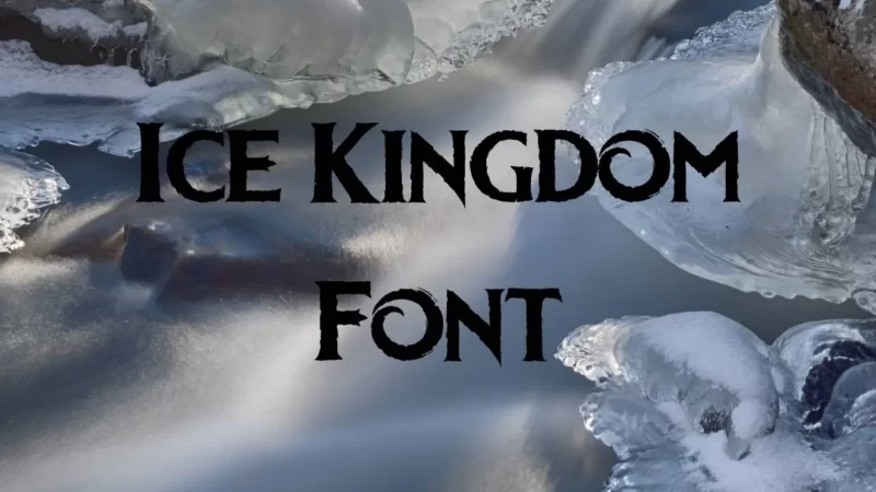 Ice Kingdom Font Free Download