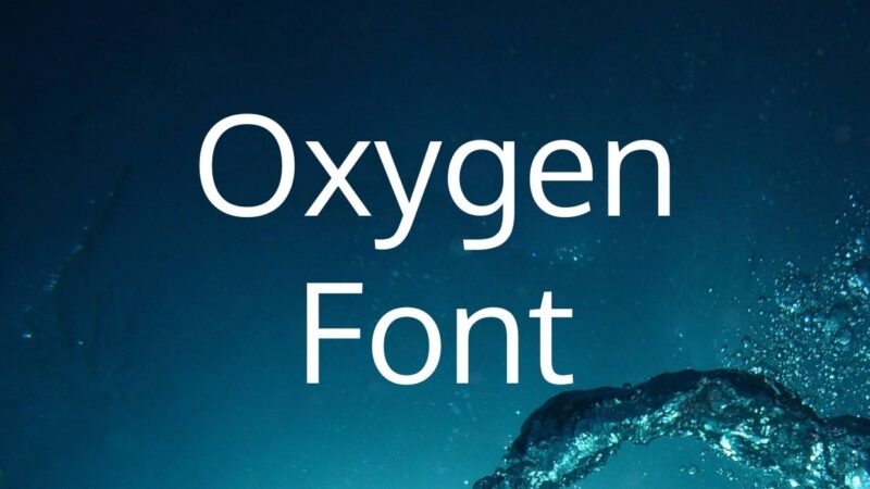 Oxygen Font Free Download
