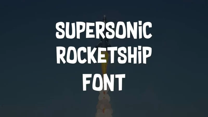 Supersonic Rocketship Font Free Download