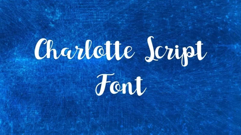 Charlotte Script Font Free Download