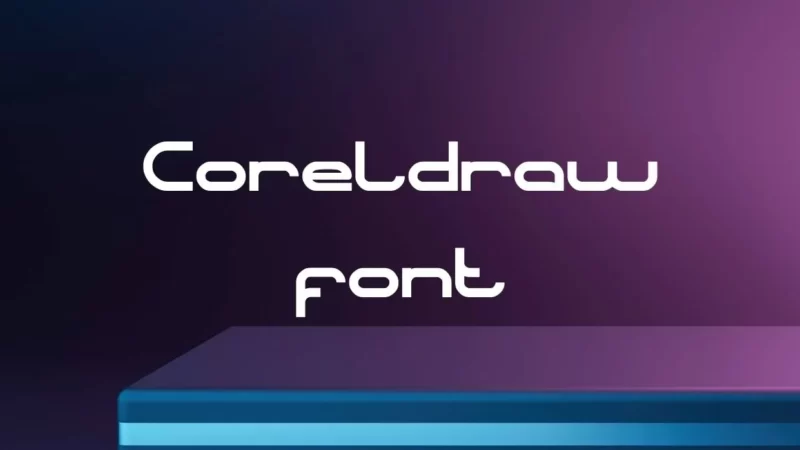 CorelDraw Font Free Download