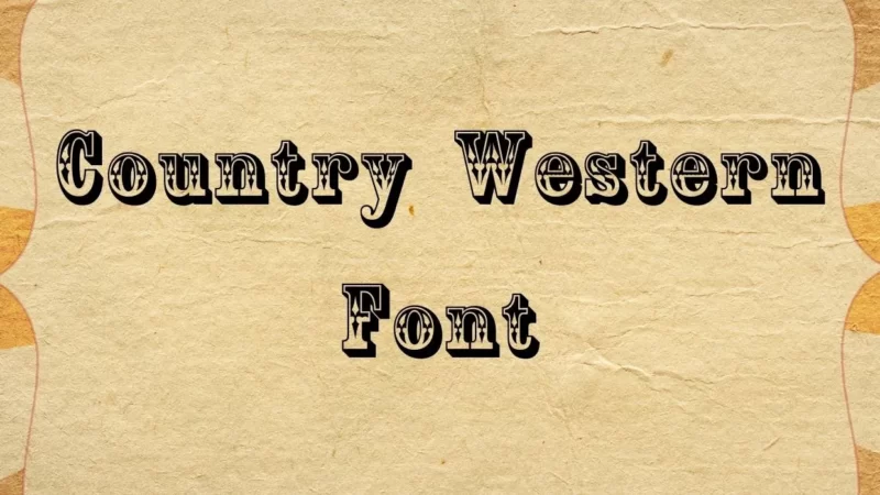 Country Western Font Free Download