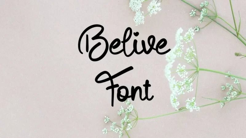 Belive Font Free Download
