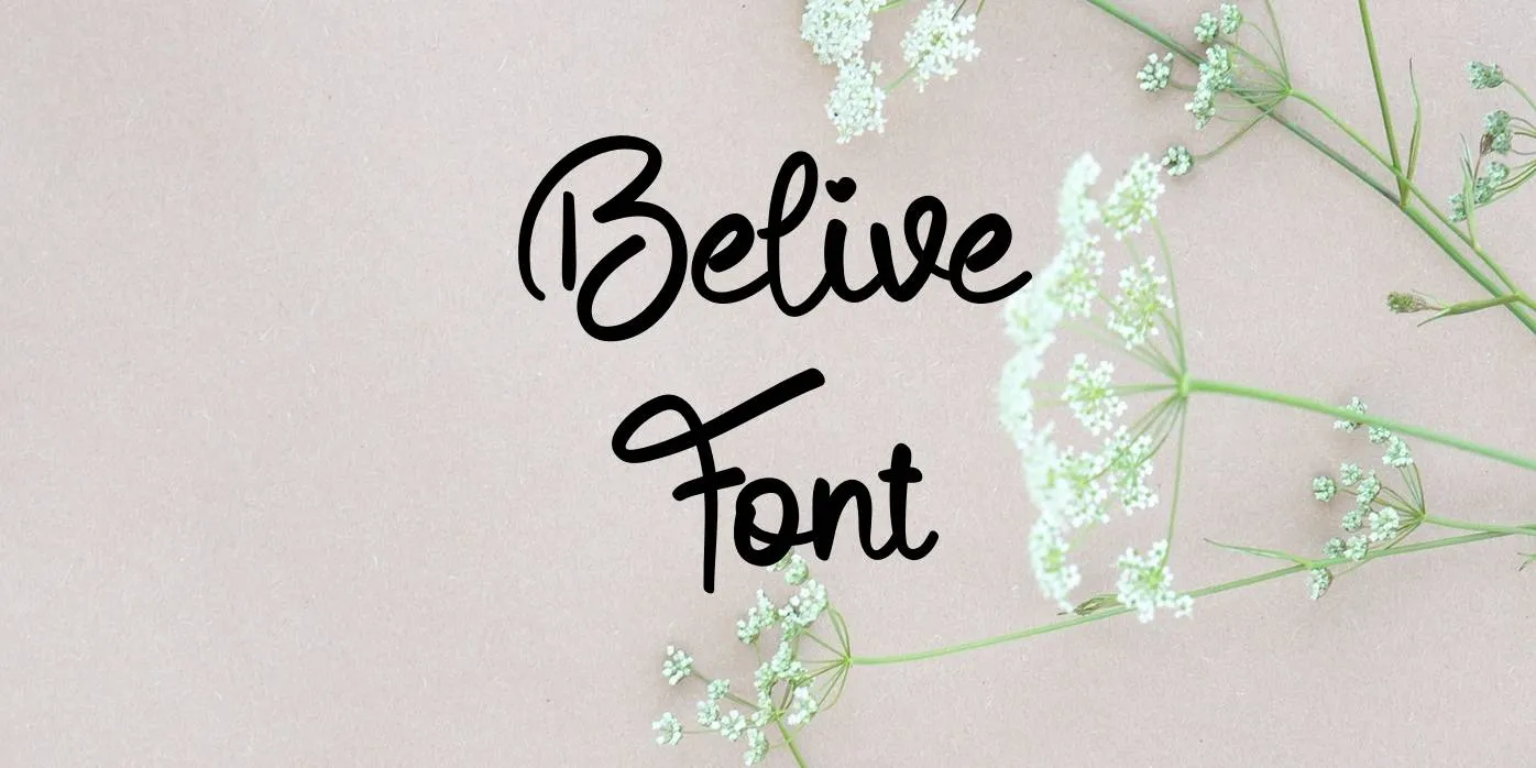 Belive Font Free Download