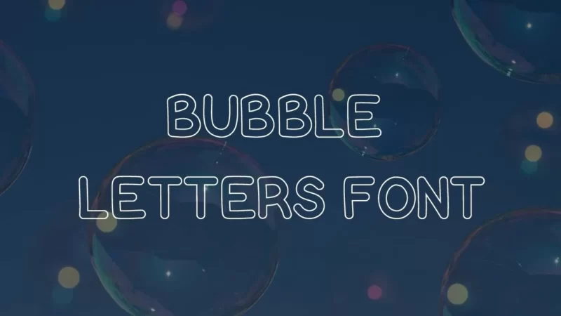 Bubble Letters Font Free Download