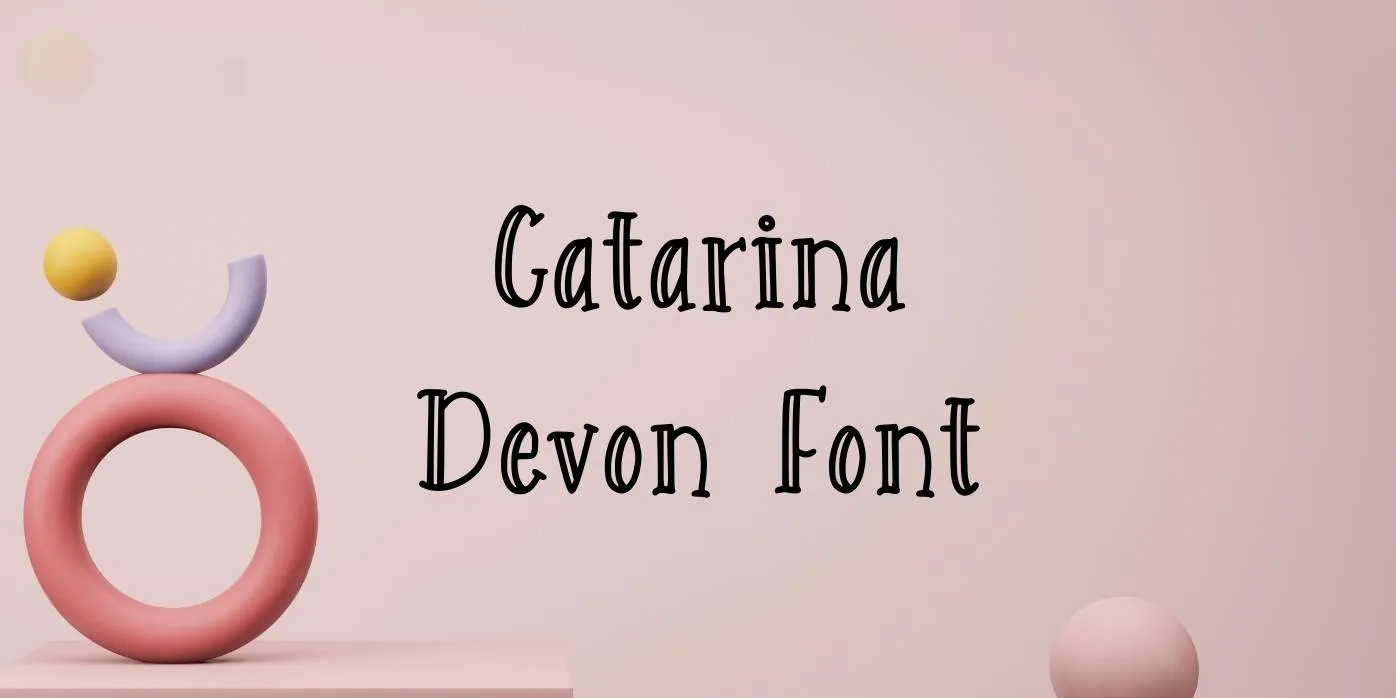 Catarina Devon Font Free Download