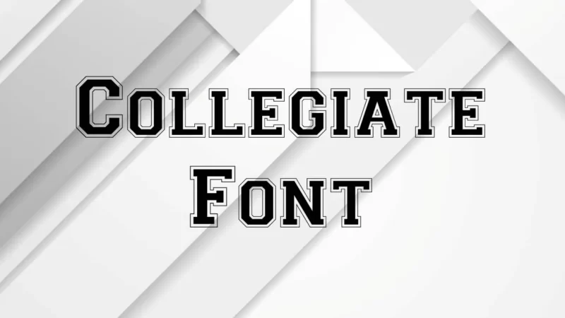 Collegiate Font Free Download