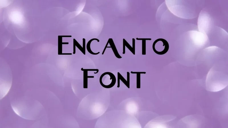 Encanto Font Free Download