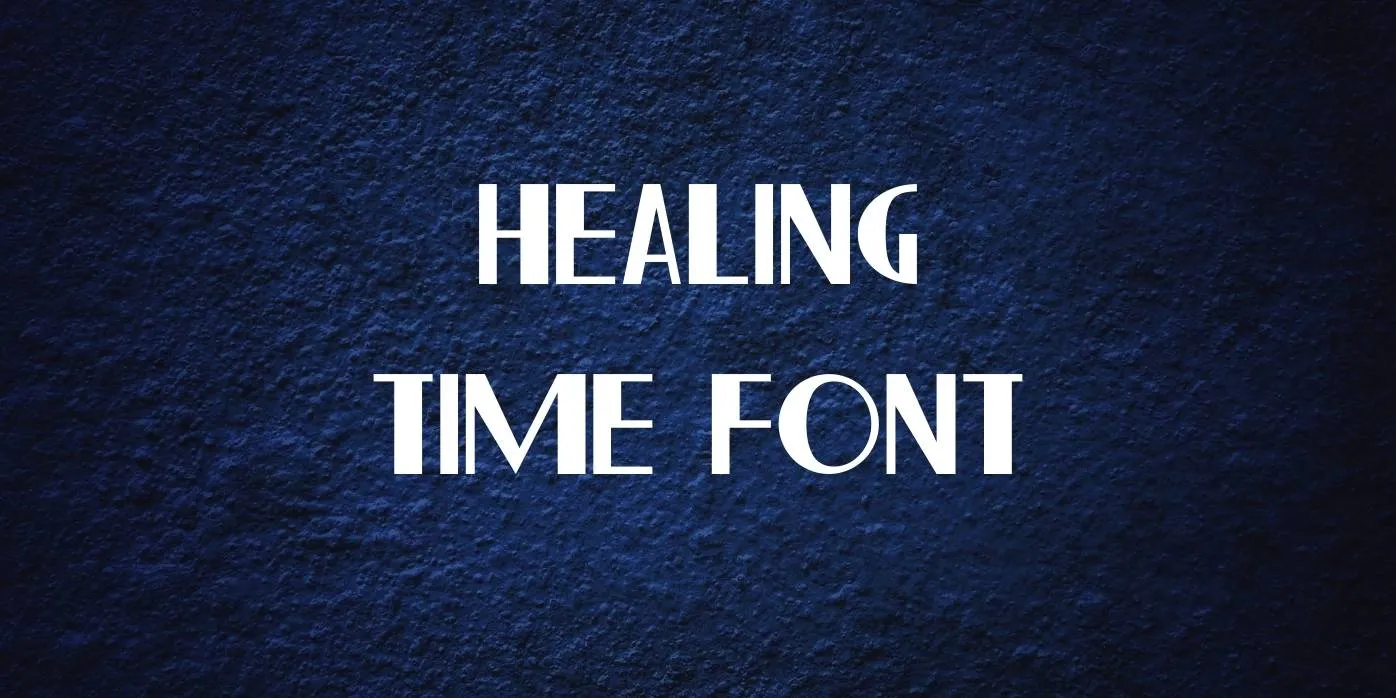 Healing Time Font Free Download