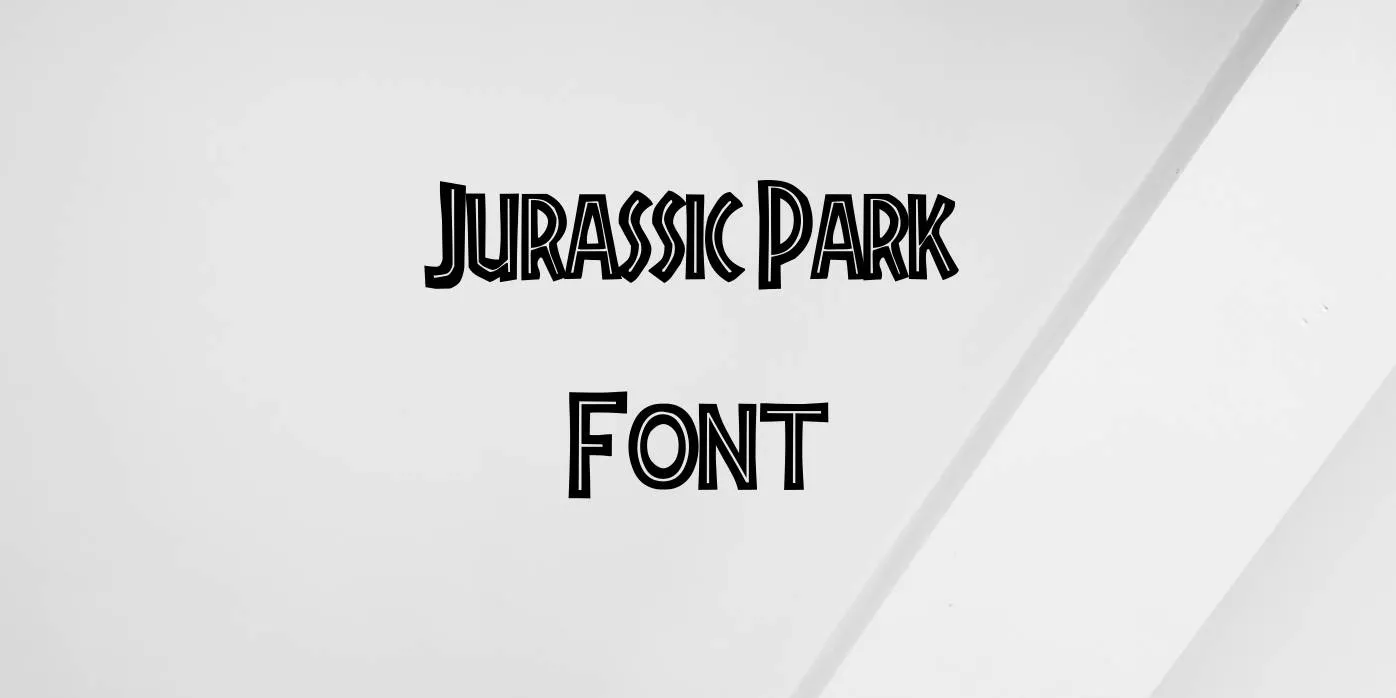 Jurassic Park Font Free Download