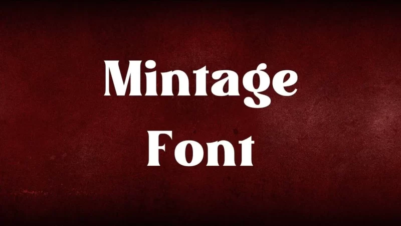 Mintage Font Free Download