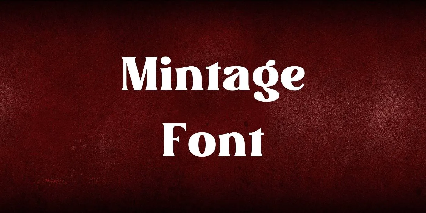 Mintage Font Free Download