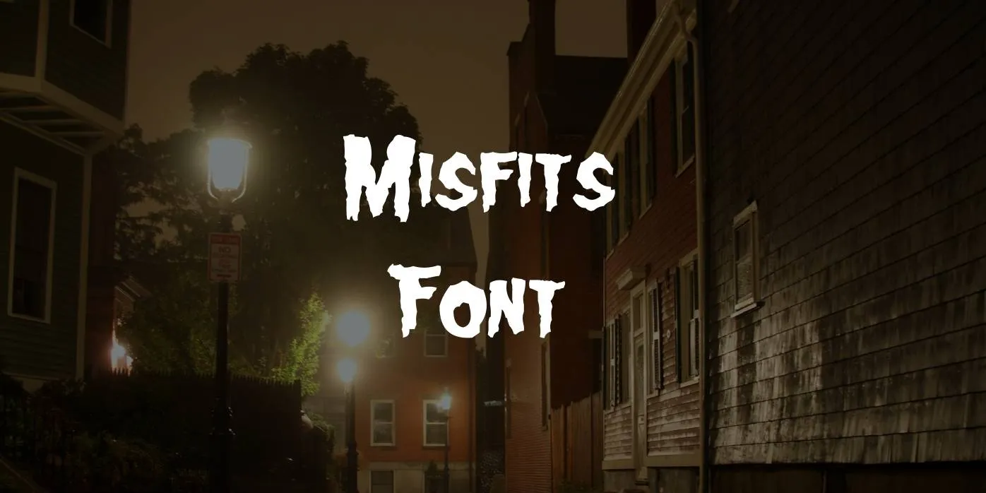 Misfits Font Free Download