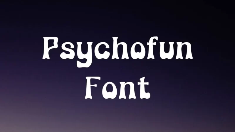 Psychofun Font Free Download