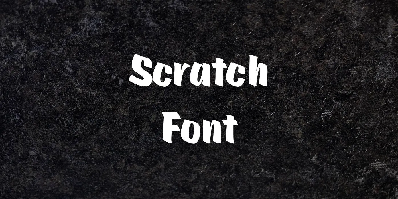 Scratch Font Free Download