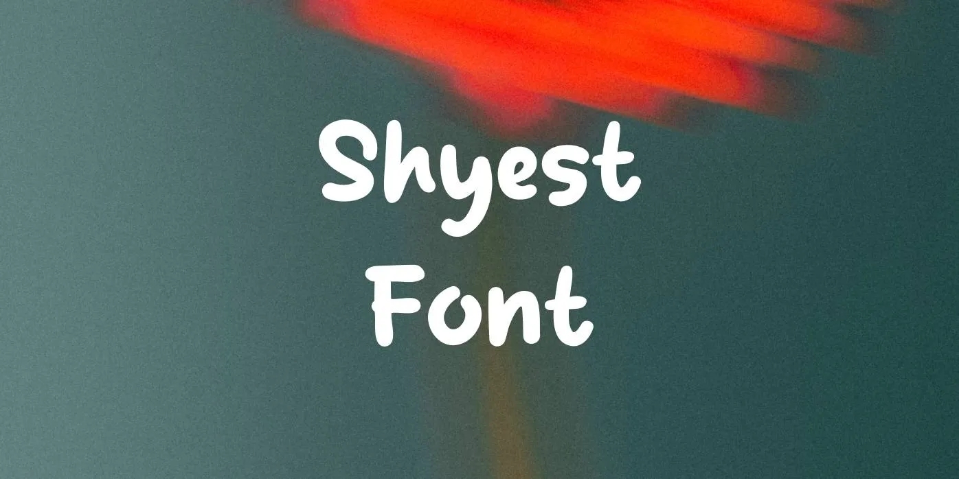 Shyest Font Free Download