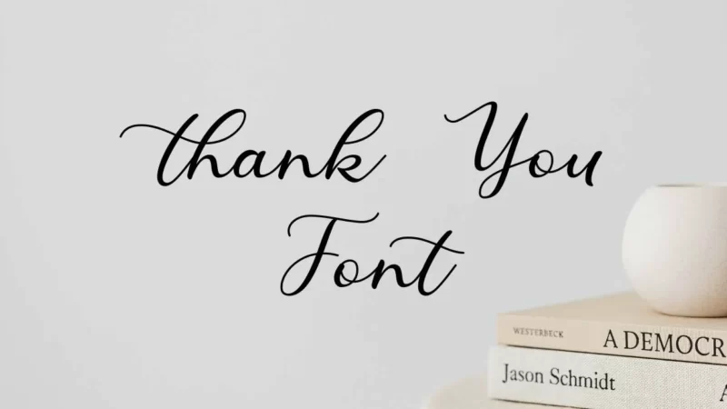 Thank You Font Free Download