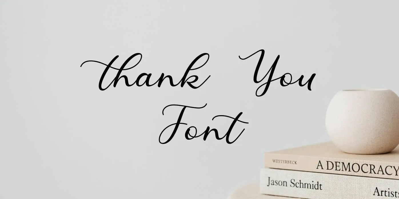 Thank You Font Free Download