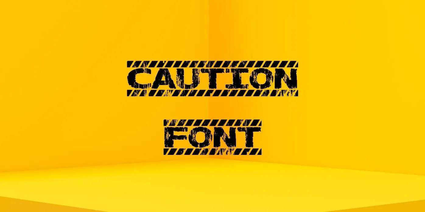 Caution Font Free Download