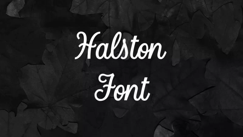 Halston Font Free Download